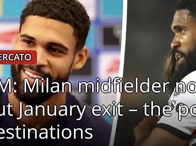 意甲媒体透露：奇克确实考虑1月离开米兰，他希望能够获得更多的出场机会