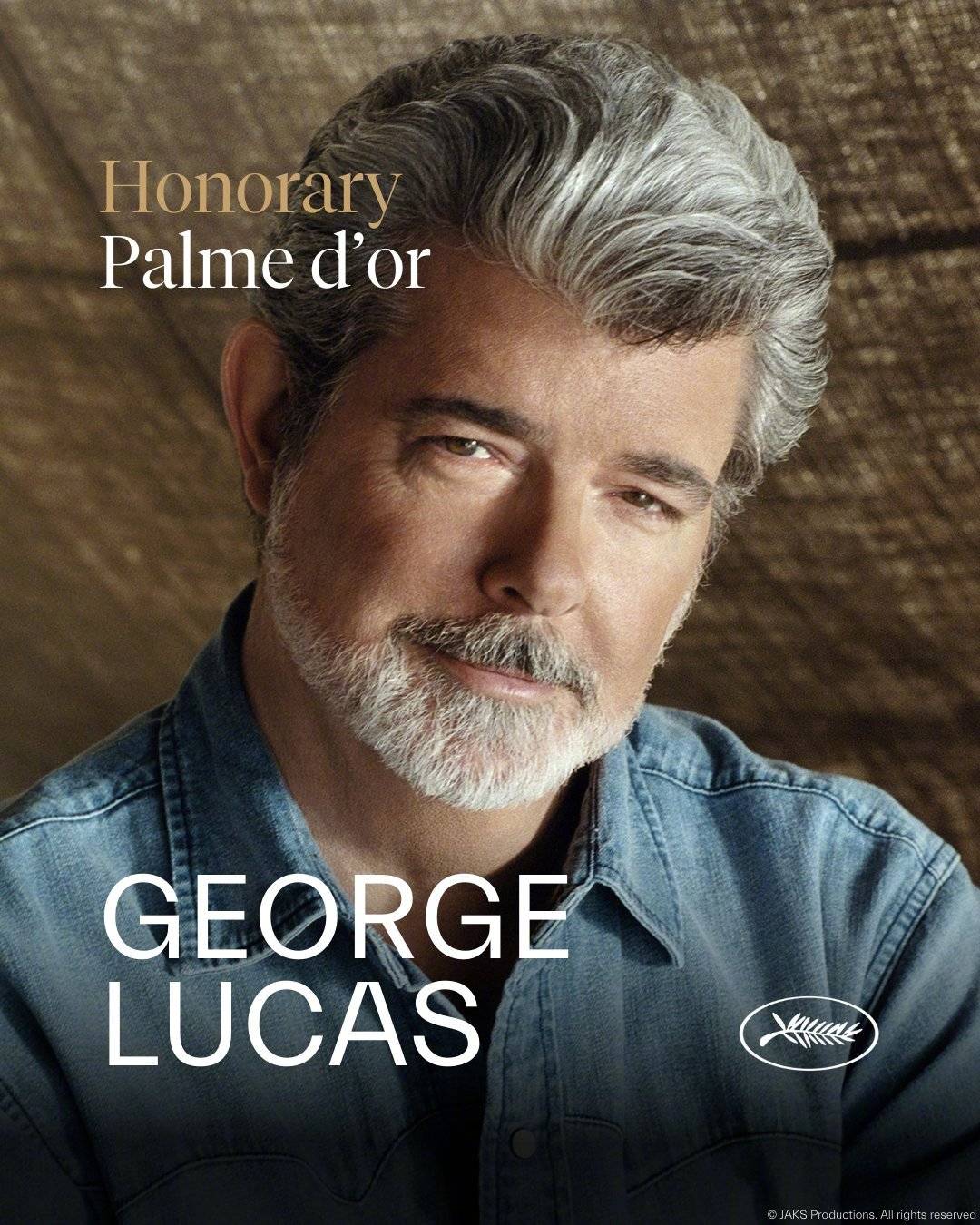 乔治卢卡斯获戛纳电影节终身成就奖 将于闭幕式正式颁奖 