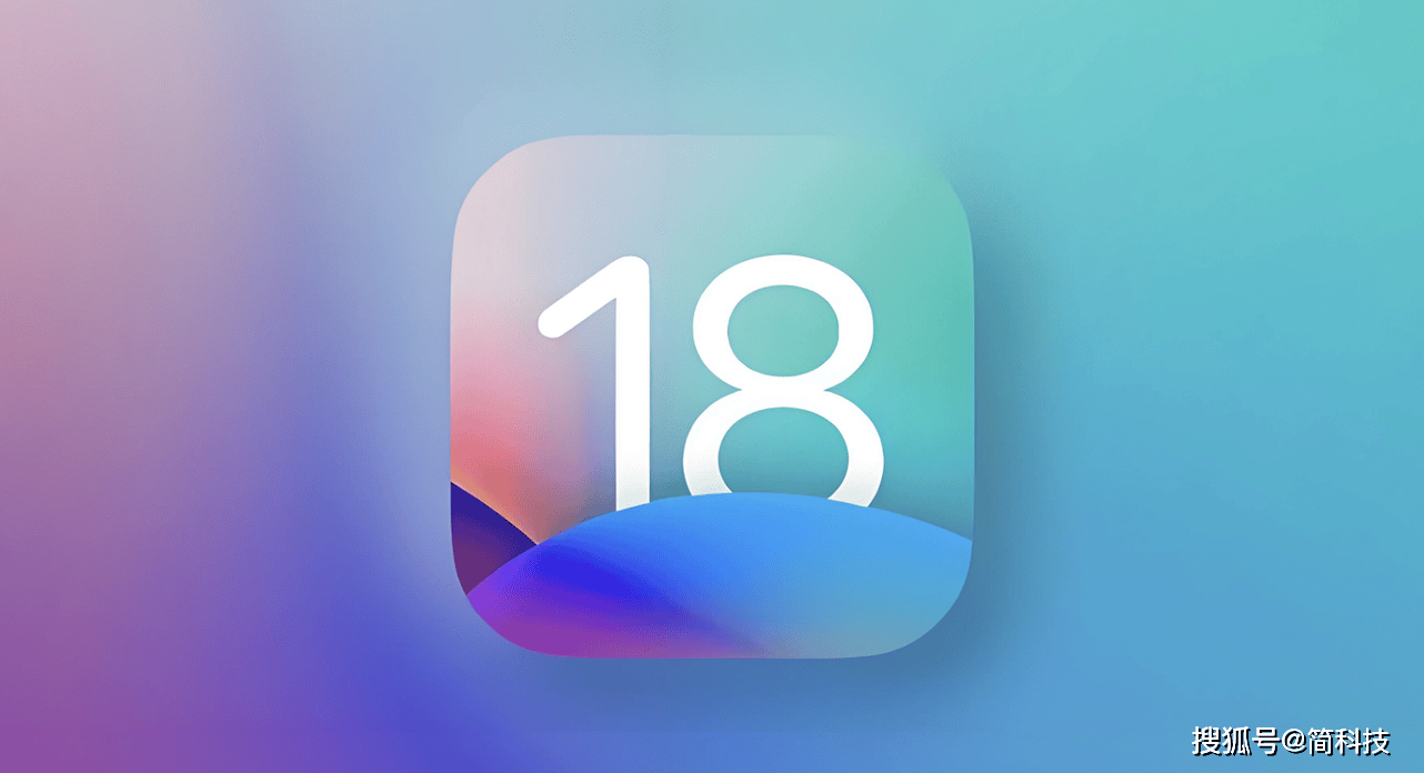 原创 苹果发布 iOS 18 正式版，新功能汇总-ios18什么时候正式推送