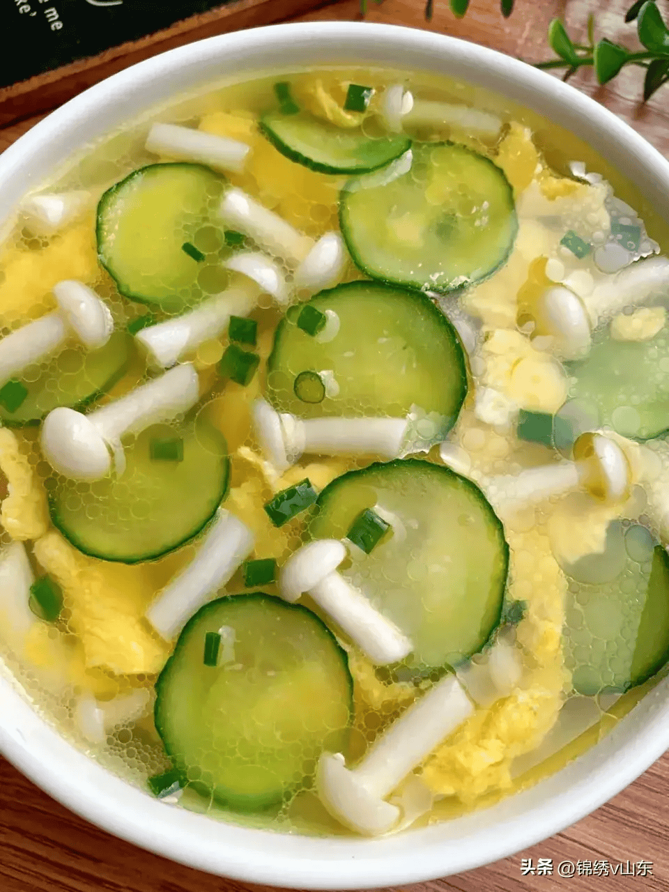菌菇黄瓜鸡蛋汤6.